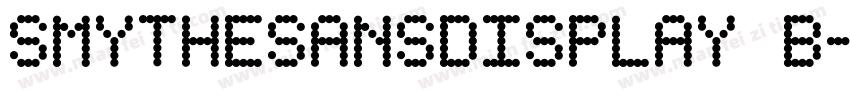 SmytheSansDisplay B字体转换